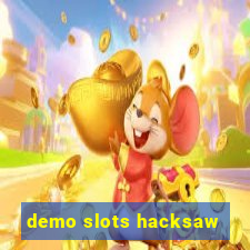 demo slots hacksaw